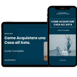 Come acquistare una casa all'asta - GUIDA